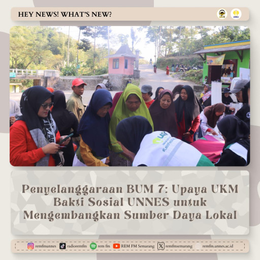 Penyelanggaraan BUM 7: Upaya UKM Bakti Sosial UNNES untuk Mengembangkan Sumber Daya Lokal