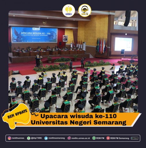 Pelaksanaan Upacara Wisuda Universitas Negeri Semarang (Unnes) Ke-110