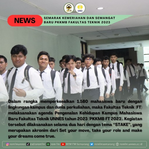 Semarak Kemeriahan dan Semangat Baru PKKMB Fakultas Teknik 2023 Universitas Negeri Semarang